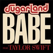 Taylor Swift - Babe (Ft Sugarland)