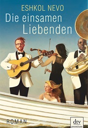 Die Einsamen Liebenden (Eshkol Nevo)