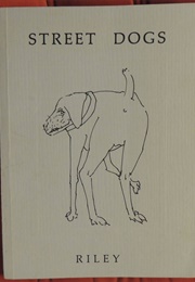 Street Dogs (Harold Riley)