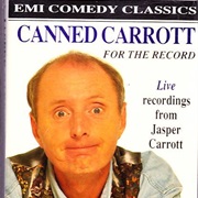 Carrott, Jasper: Canned Carrott for The…