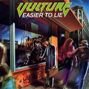 Vulture - Easier to Lie