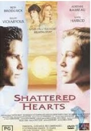 Shattered Hearts a Moment of Truth (1998)