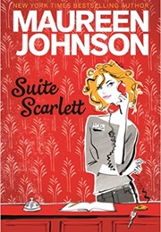 Suite Scarlett (Maureen Johnson)
