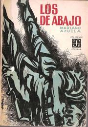 Los De Abajo - Mariano Azuela