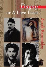 Dagny or a Love Feast (Zurab Karumidze)