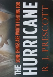 The Hurricane (R J Prescott)