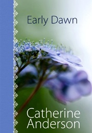 Early Dawn (Catherine Anderson)
