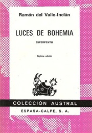 Luces De Bohemia (Ramón María Del Valle-Inclán)