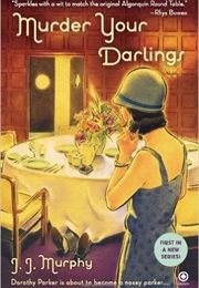 Murder Your Darlings (J.J. Murphy)