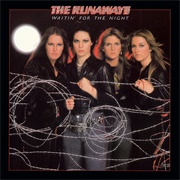 The Runaways - Waitin&#39; for the Night