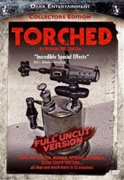 Torched (2004)