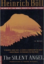 The Silent Angel (Heinrich Boll)