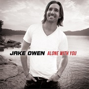 Alone With You - Jake Owen
