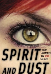 Spirit and Dust (Rosemary Clement-Moore)