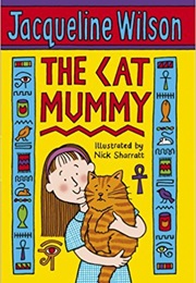 The Cat Mummy (Jacqueline Wilson)