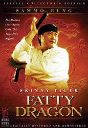 Shou Hu Fei Long (Skinny Tiger, Fatty Dragon)