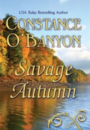 Savage Autumn (Constance O'Banyon)