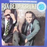 Bix Beiderbecke ‎– at the Jazz Band Ball