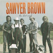 Some Girls Do - Sawyer Brown