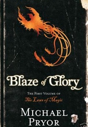 Blaze of Glory (Michael Pryor)