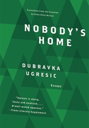 Nobody's Home (Dubravka Ugrešić)