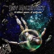 Sky Architect - A Billion Years of Solitude