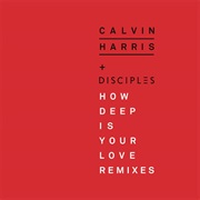 "How Deep Is Your Love"