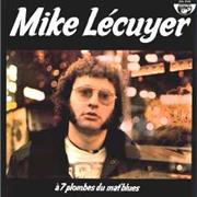 Lécuyer Mike	A 7 Plombes Du Mat' Blues