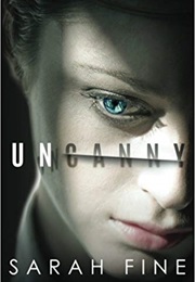 Uncanny (Sarah Fine)
