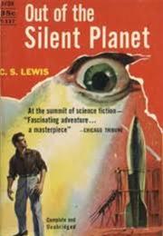 Out of the Silent Planet (C.S. Lewis)