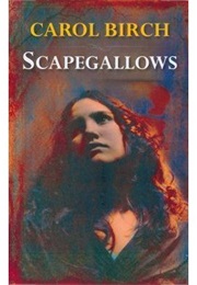 Scapegallows (Carol Birch)