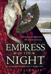 Empress of the Night (Eva Stanichuk)