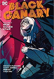 Black Canary Vol. 2: New Killer Star (Brendan Fletcher)
