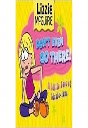 Don't Even Go There (Terri Minsky)