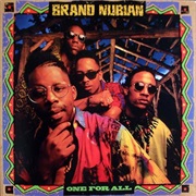 One for All (1990) - Brand Nubian