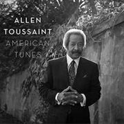 Allen Toussaint - American Tunes (2016)