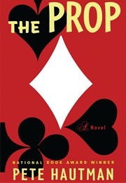 The Prop (Pete Hautman)