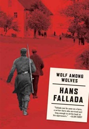 Wolf Among Wolves (Hans Fallada)
