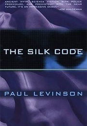 The Silk Code (Paul Levinson)