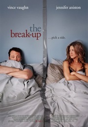 The Break Up (2006)