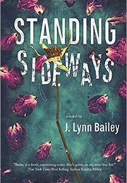 Standing Sideways (J. Lynn Bailey)