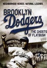 Brooklyn Dodgers:  the Ghosts of Flatbush
