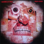 Danielle Dax - Pop-Eyes
