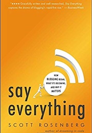 Say Everything (Scott Rosenberg)