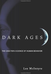 Dark Ages (Lee McIntyre)