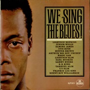 We Sing the Blues!