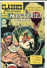Mysteries by Edgar Allan Poe (Classics Illustrated)