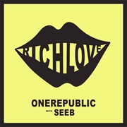 Rich Love - Onerepublic