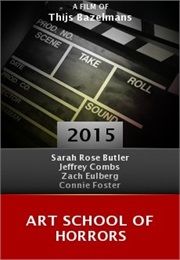 Art School of Horrors (2015)