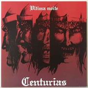 Centúrias - Última Noite